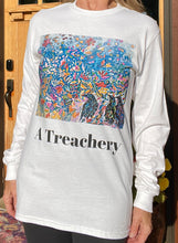 Load image into Gallery viewer, NEW!! "A Treachery" Unisex Long Sleeve Art T-Shirt